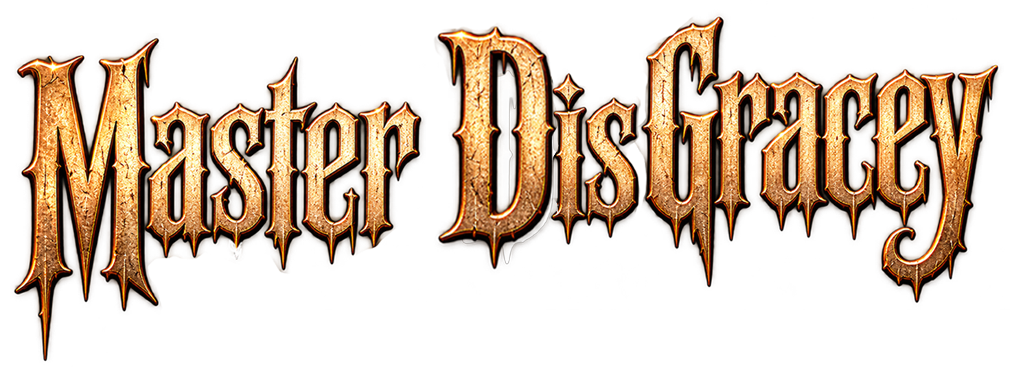 Master DisGracey